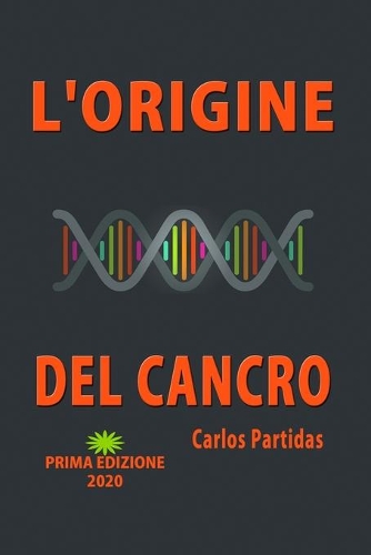 L'Origine del Cancro