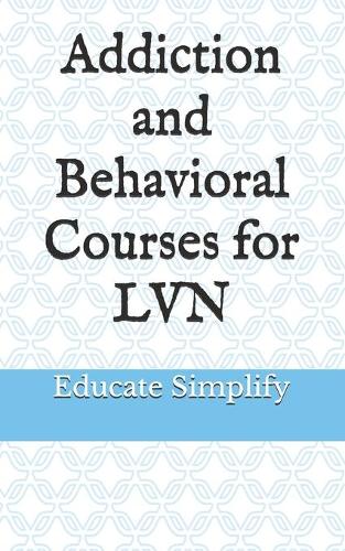 Addiction & Behavioral Courses: 37 Continuing Education Units