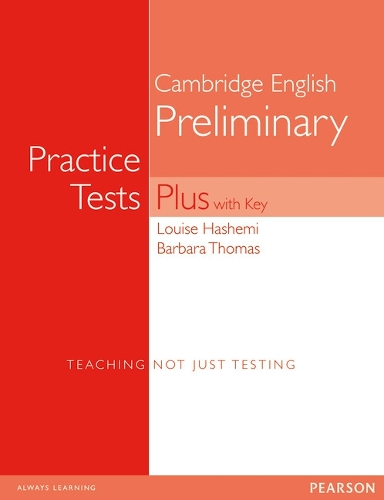 PET Practice Tests Plus with Key New Edition: (Practice Tests Plus)