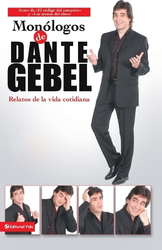 Monólogos de Dante Gebel: Relatos de la Vida Cotidiana(Spanish)