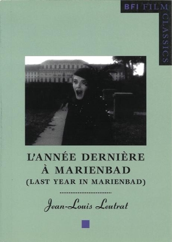 Last Year in Marienbad: (