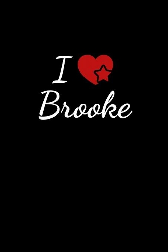 I love Brooke