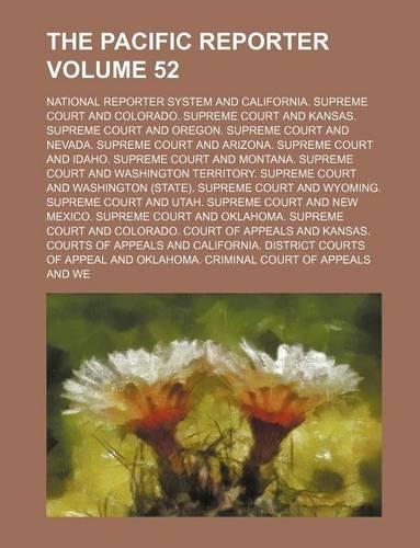 The Pacific Reporter Volume 52