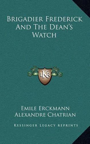 Brigadier Frederick and the Dean's Watch