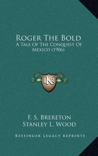 Roger the Bold