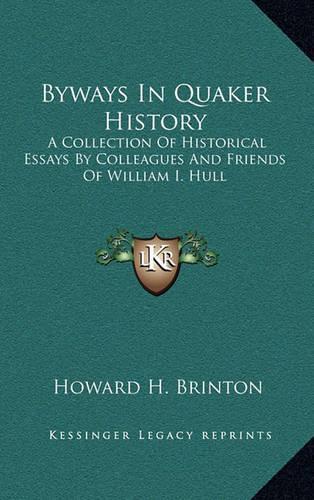 Byways In Quaker History