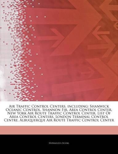 Articles on Air Traffic Control Centers, Including