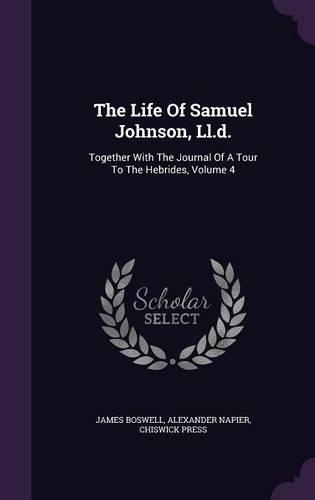The Life Of Samuel Johnson, Ll.d.