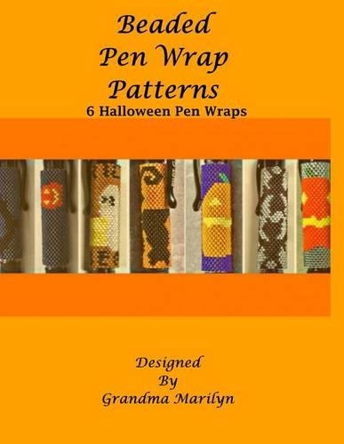 Beaded Pen Wrap Patterns: 6 Halloween Pen Wraps(English)