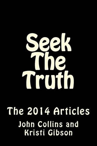 Seek The Truth - The 2014 Articles