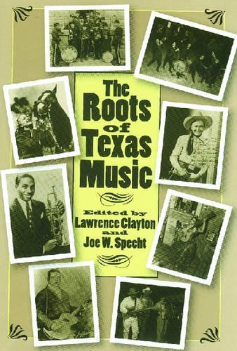 The Roots of Texas Music