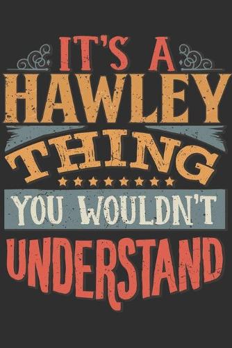 It's A Hawley Thing You Wouldn't Understand