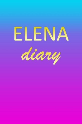 Elena: Journal Diary - Personalized First Name Personal Writing - Letter E Blue Purple Pink Gold Effect Cover - Daily Diaries for Journalists & Writers - J