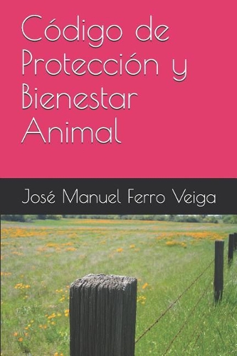 Código de Protección Y Bienestar Animal
