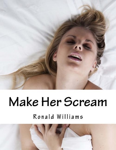 Make Her Scream