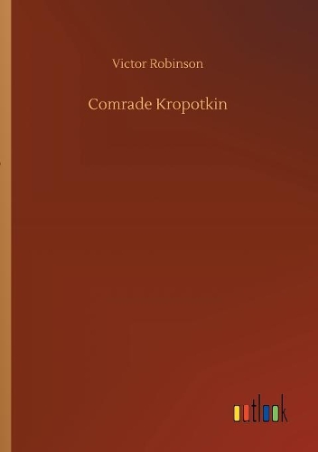 Comrade Kropotkin