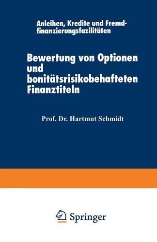 Bewertung von Optionen und bonitätsrisikobehafteten Finanztiteln