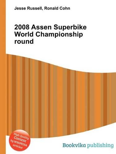 2008 Assen Superbike World Championship Round