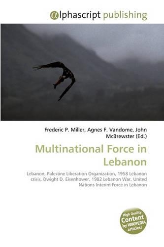 Multinational Force in Lebanon: (English)