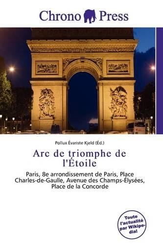 ARC de Triomphe de L' Toile: (French)