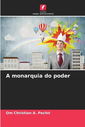 A monarquia do poder