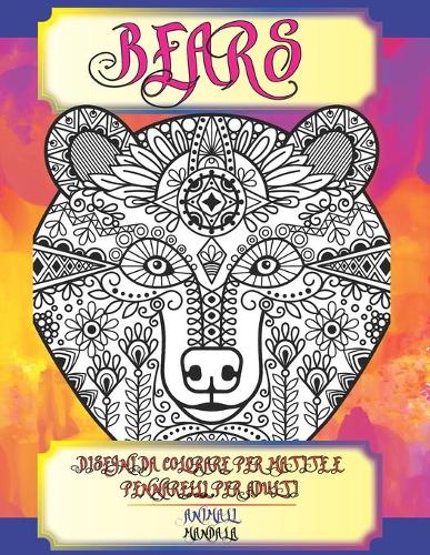 Disegni da colorare per matite e pennarelli per adulti - Mandala - Animali - Bears