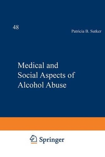 Medical and Social Aspects of Alcohol Abuse