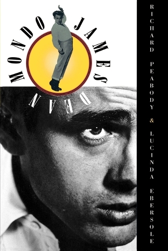 Mondo James Dean: A Collection of Stories and Poems about James Dean(Mondo)