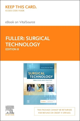 Surgical Technology - Elsevier eBook on Vitalsource (Retail Access Card): Principles and Practice