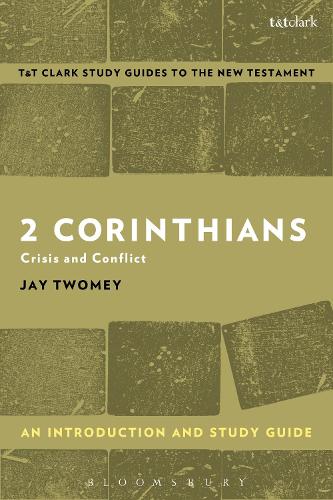 2 Corinthians: An Introduction and Study Guide