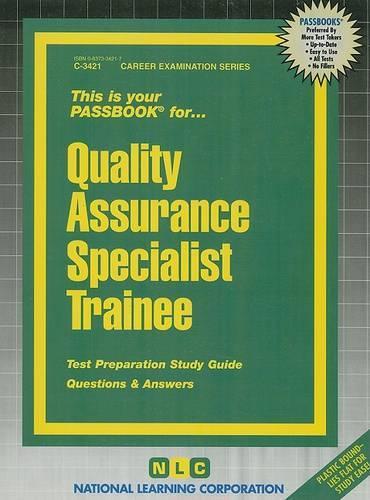 Quality Assurance Specialist Trainee: Passbooks Study Guide