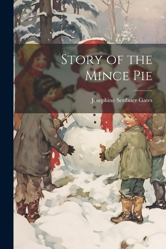 Story of the Mince Pie