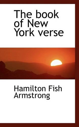 The Book of New York Verse: (English)