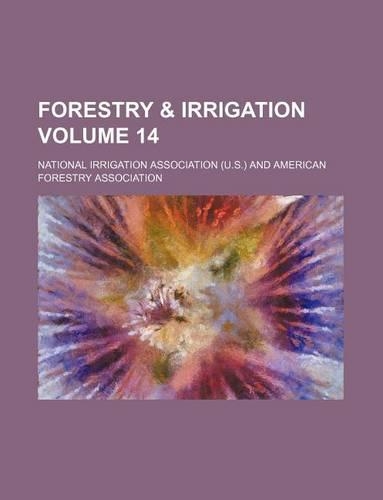 Forestry & Irrigation Volume 14: (English)