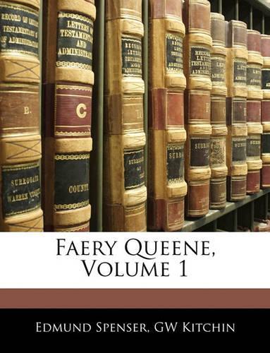 Faery Queene, Volume 1