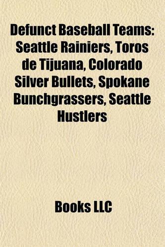 Defunct Baseball Teams