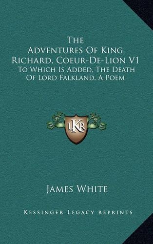 The Adventures of King Richard, Coeur-de-Lion V1