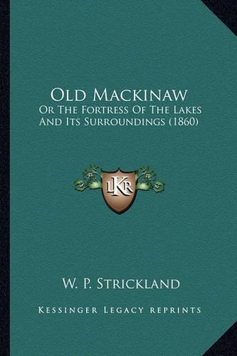 Old Mackinaw