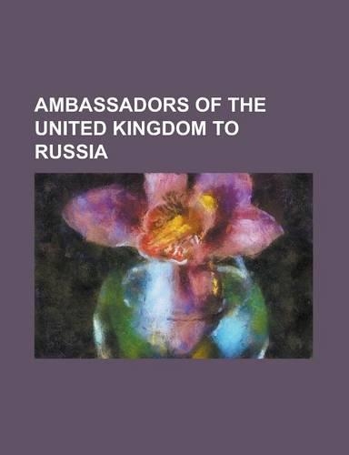 Ambassadors of the United Kingdom to Russia