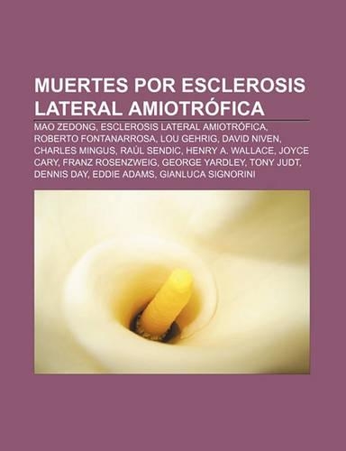 Muertes Por Esclerosis Lateral Amiotrofica