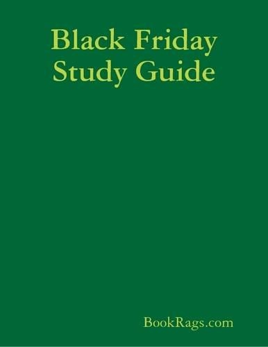 Black Friday Study Guide