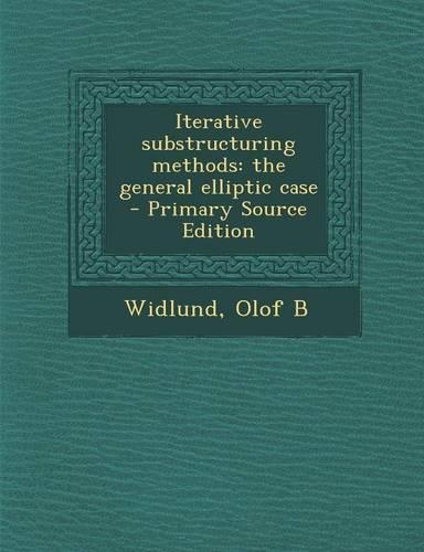 Iterative Substructuring Methods: The General Elliptic Case: (English)