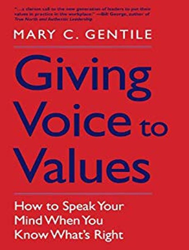 Giving Voice to Values