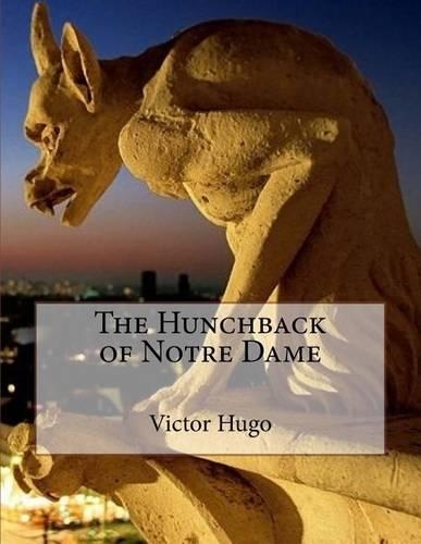 The Hunchback of Notre Dame