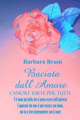 Baciata Dall'amore