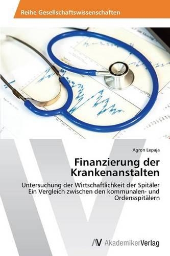Finanzierung der Krankenanstalten: (German)