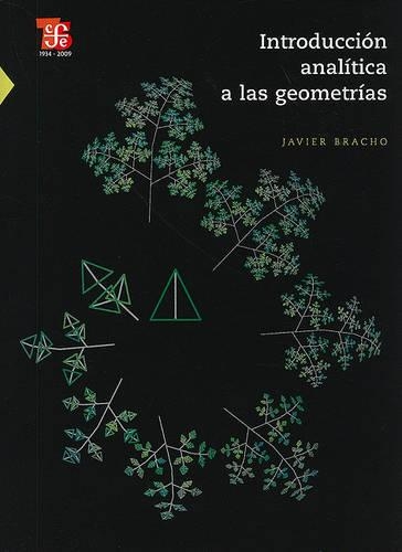 Introduccion Analitica A las Geometrias