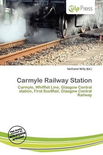 Carmyle Railway Station: (English)