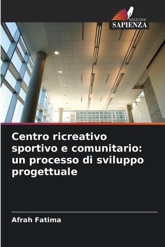 Centro ricreativo sportivo e comunitario