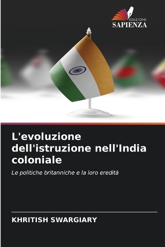 L'evoluzione dell'istruzione nell'India coloniale